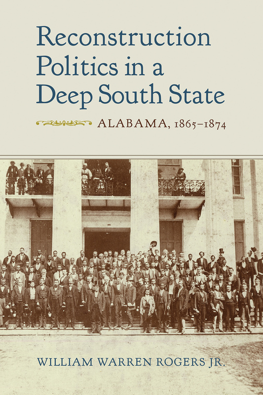 Reconstruction Politics in a Deep South State