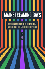 Mainstreaming Gays