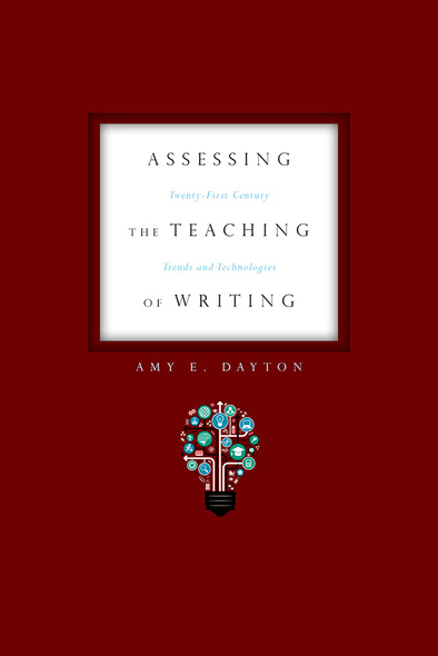 Assessing the Teaching of Writing