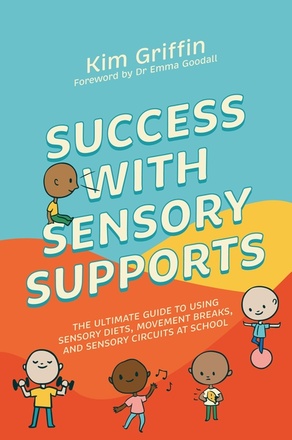 Success with Sensory Supports