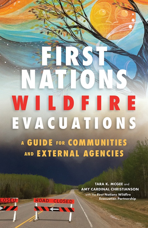 Book cover for First Nations Wildfire Evacuations