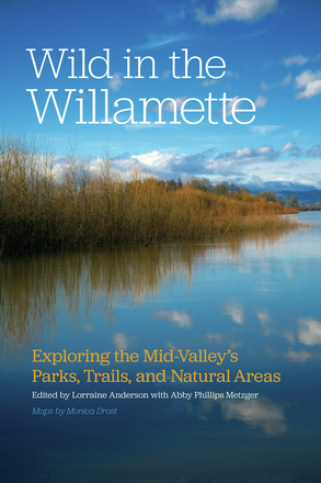 Wild in the Willamette
