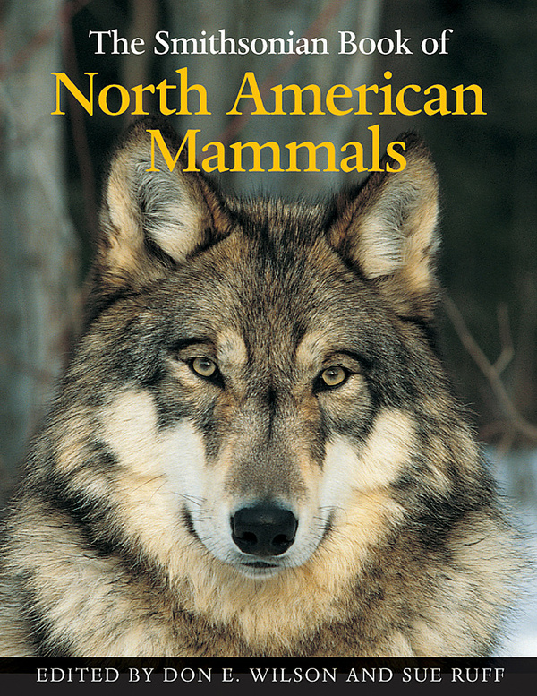 Smithsonian Book of North American Mammals