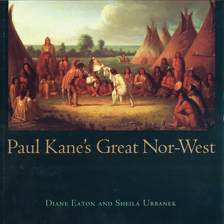 Paul Kane&#039;s Great Nor-West