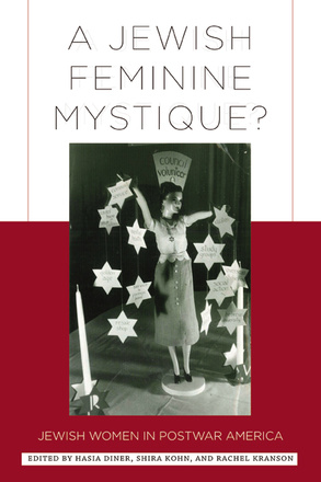 A Jewish Feminine Mystique?