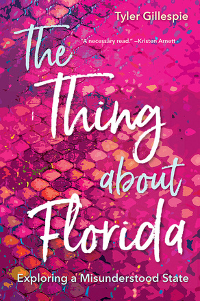 The Thing about Florida