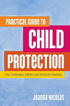 Practical Guide to Child Protection