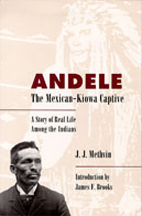 Andele, The Mexican-Kiowa Captive