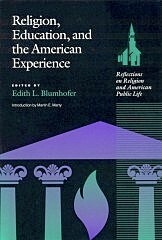 Religion, Education and the American Experience