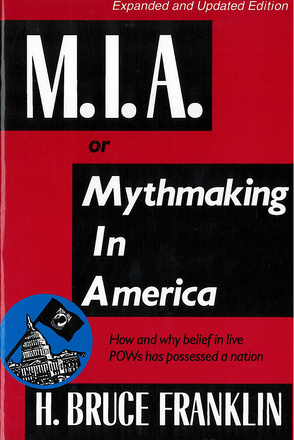 M.I.A. or Mythmaking in America