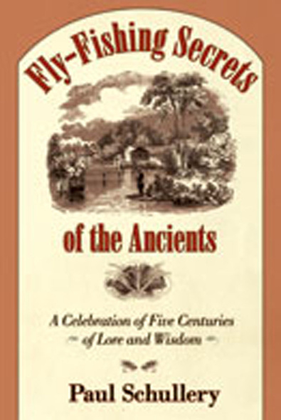 Fly-Fishing Secrets of the Ancients