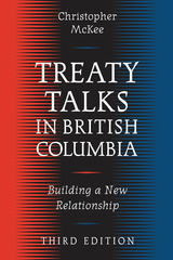 Treaty Talks in British Columbia, Third Edition