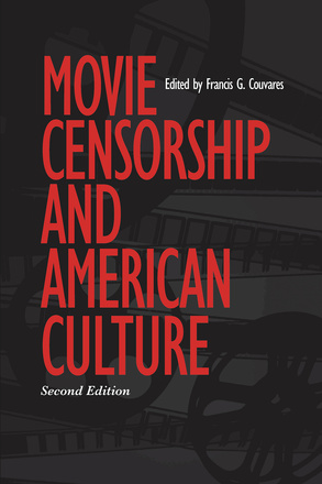 Movie Censorship and American Culture
