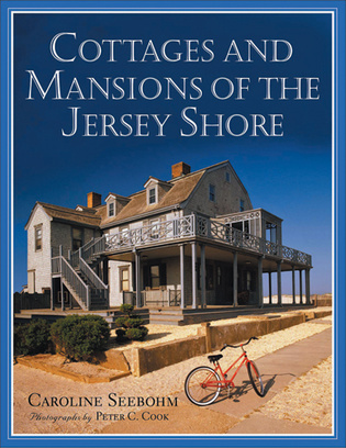 Cottages and Mansions of the Jersey Shore