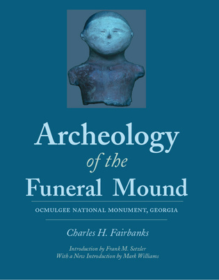 Archeology of the Funeral Mound