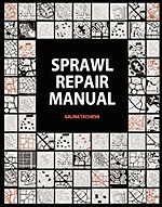 The Sprawl Repair Manual