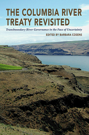 The Columbia River Treaty Revisited