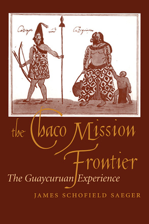 The Chaco Mission Frontier