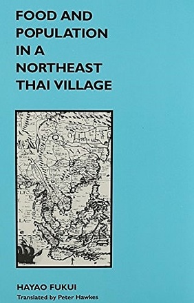 Food and Population in a Northeast Thai Village