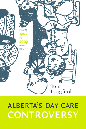 Alberta&#039;s Day Care Controversy
