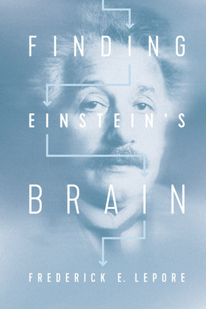Finding Einstein&#039;s Brain