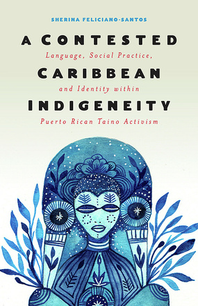 A Contested Caribbean Indigeneity