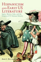 Hispanicism and Early US Literature