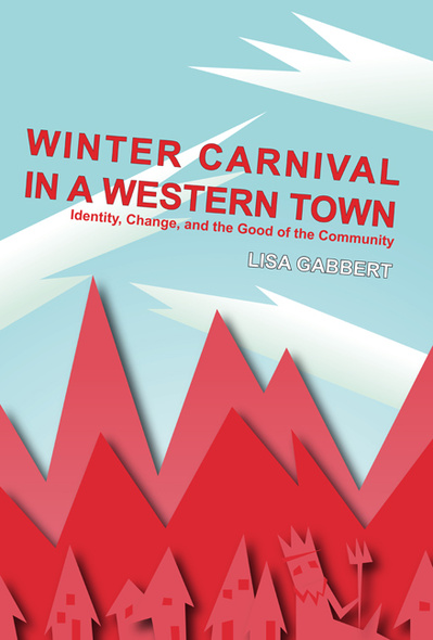 Winter Carnival in a Western Town