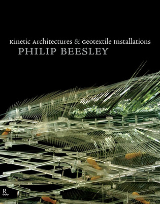 Kinetic Architectures and Geotextile Installations