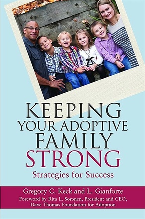Keeping Your Adoptive Family Strong