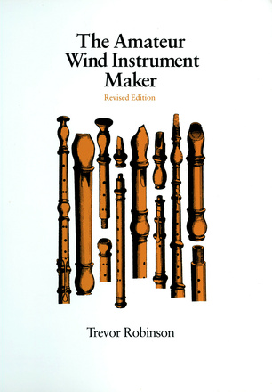 The Amateur Wind Instrument Maker