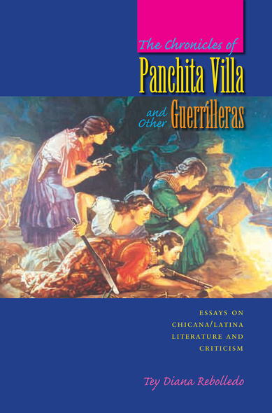 The Chronicles of Panchita Villa and Other Guerrilleras