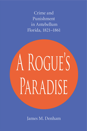 A Rogue&#039;s Paradise