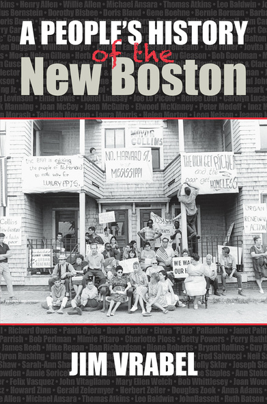 A People&#039;s History of the New Boston