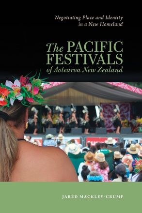The Pacific Festivals of Aotearoa New Zealand