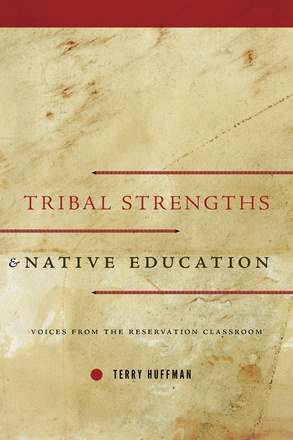 Tribal Strengths and Native Education