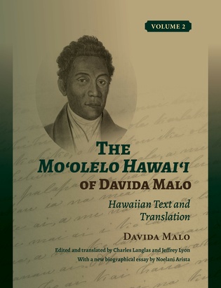 The Moʻolelo Hawaiʻi of Davida Malo Volume 2
