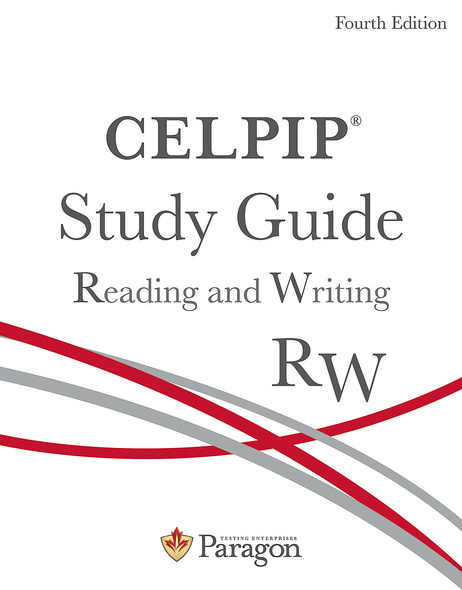 CELPIP Study Guide: Reading and Writing, Fourth Edition