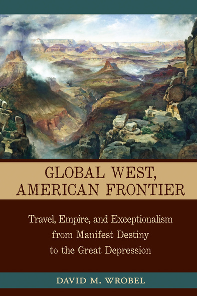 Global West, American Frontier