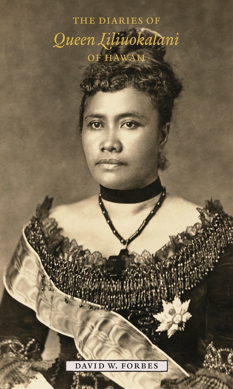 The Diaries of Queen Liliuokalani of Hawaii, 1885–1900