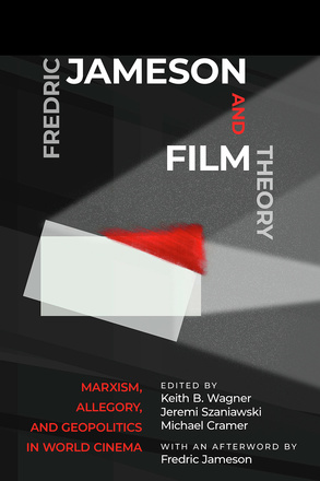 Fredric Jameson and Film Theory