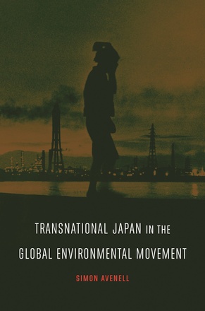Transnational Japan in the Global Environmental Movement