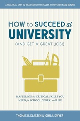 How to Succeed at University (and Get a Great Job!)