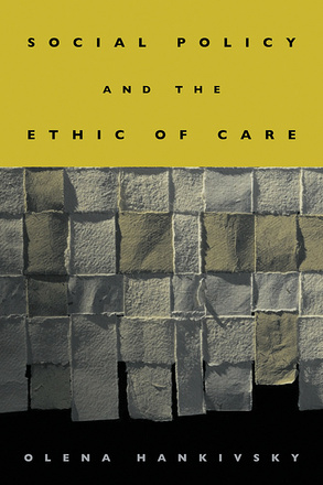Social Policy and the Ethic of Care