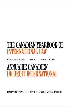 The Canadian Yearbook of International Law, Vol. 43, 2005