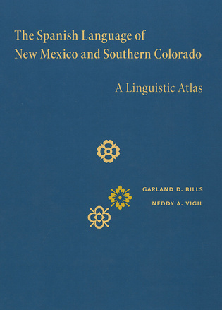 The Spanish Language of New Mexico and Southern Colorado