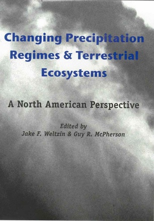 Changing Precipitation Regimes and Terrestrial Ecosystems