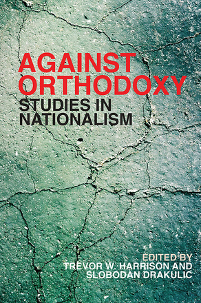 Against Orthodoxy