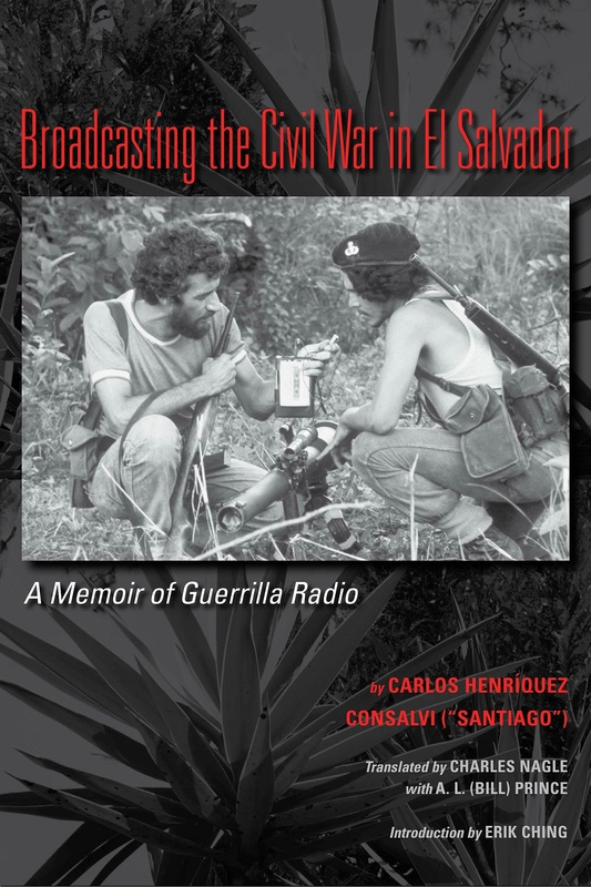 Broadcasting the Civil War in El Salvador