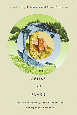 A Deeper Sense of Place
